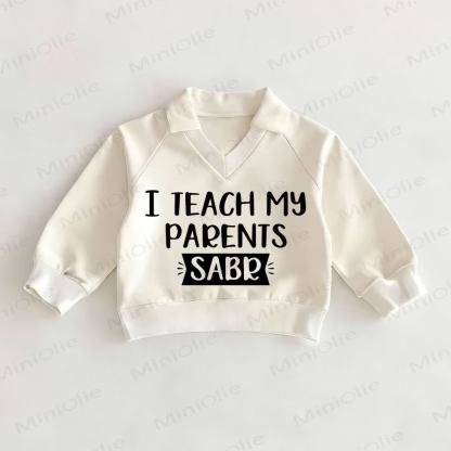 I TEACH MY PARENTS SABR - 白 - 2～3歳 - image 1
