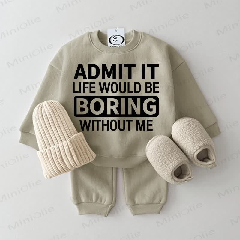 ADMIT IT LIFE WOULD BE BORING WITHOUT ME。ベビーグレーグリーン2点セット - グレーグリーン - 2～3歳 - image 1