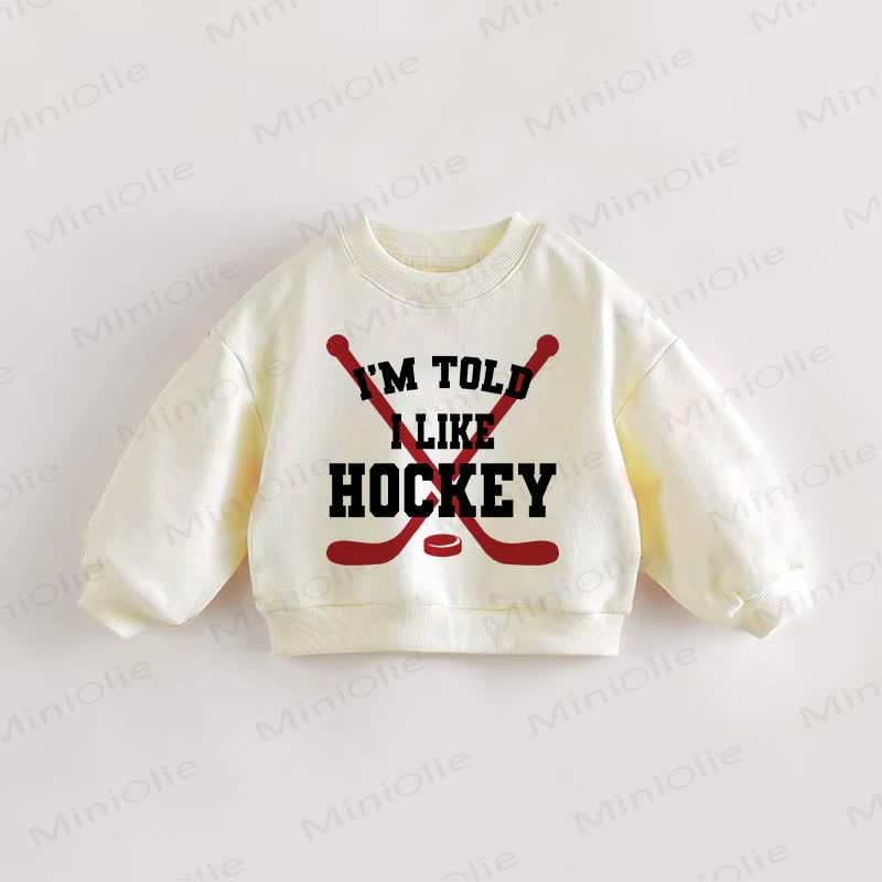 I'M TOLD I LIKE HOCKEY幼児用ベージュスウェットシャツ - クリーム - 3～5歳 - image 1