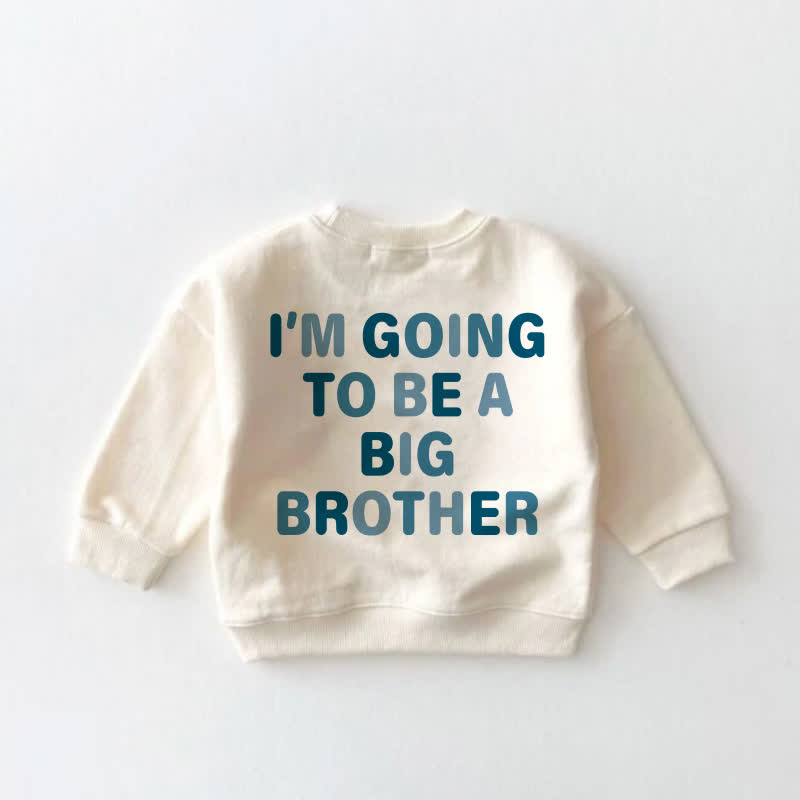 I HAVE A SECRET I'M GOING TO BE A BIG BROTHER幼児用スウェットシャツ - image 2
