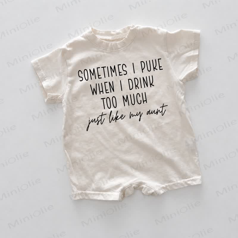 SOMETIMES I PUKE WHEN I DRINK TOO MUCH JUST LIKE MY AUNTに。ベビー用ホワイトプリントロンパース - 白 - 18～24ヶ月 - image 1