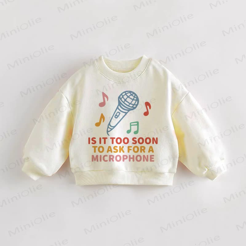 IS IT TOO SOON TO ASK FOR A MICROPHONE・幼児用スウェットシャツ - クリーム - 3～5歳 - image 1