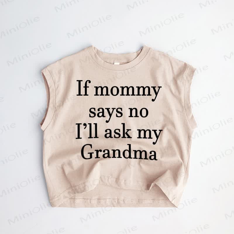 IF MOMMY SAYS NO I'LL ASK MY GRANDMA幼児用カーキタンクトップ - カーキ - 3～5歳 - image 1