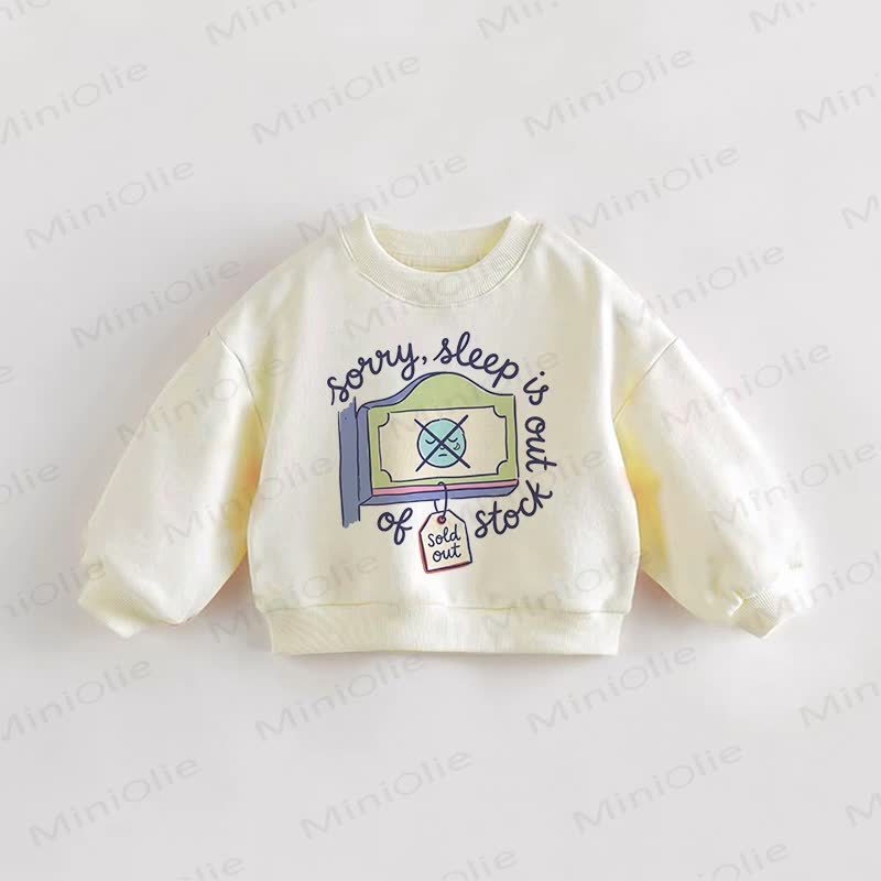SORRY, SLEEP IS OUT OF STOCK。ベビー幼児用スローガン入りクリームスウェットシャツ - クリーム - 3～5歳 - image 1