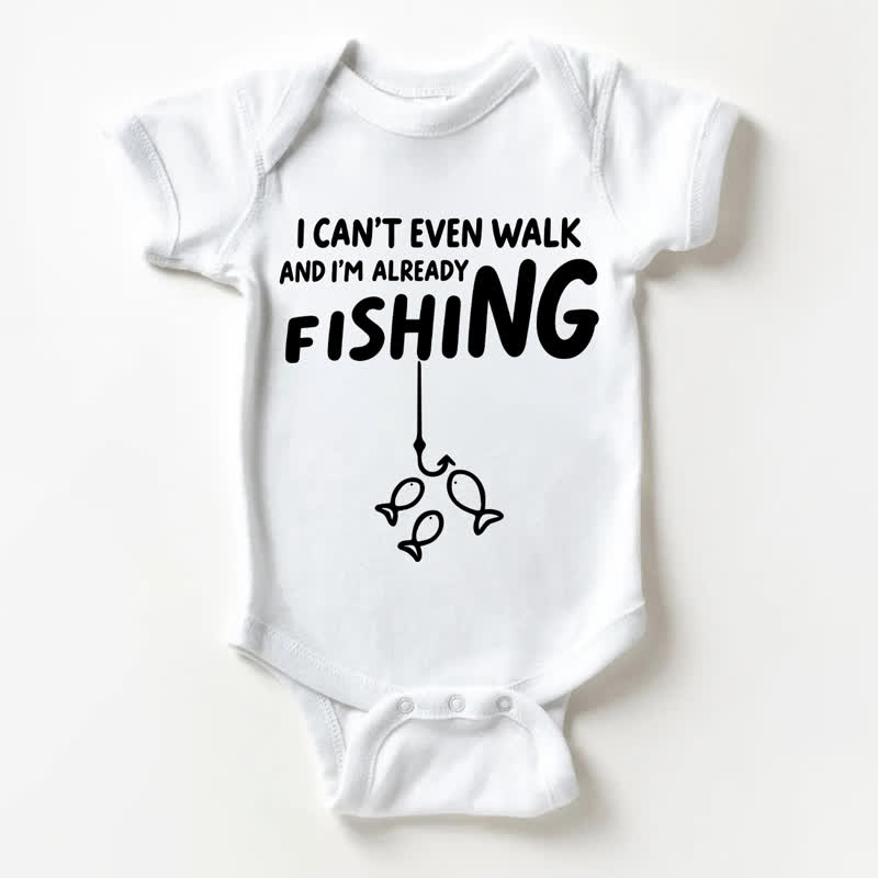 I CAN'T EVEN WALK AND I'M ALREADY FISHING！ベビーホワイトボディスーツ - 白 - 18～24ヶ月 - image 1