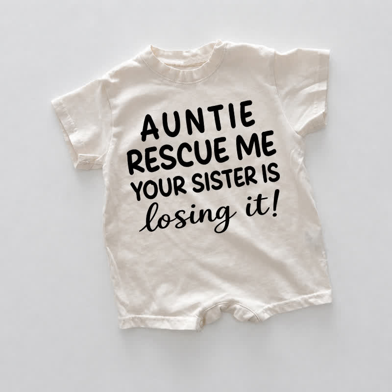 AUNTIE RESCUE ME YOUR SISTER IS LOSING IT!ベビー用ホワイトロンパース - 白 - 18～24ヶ月 - image 1