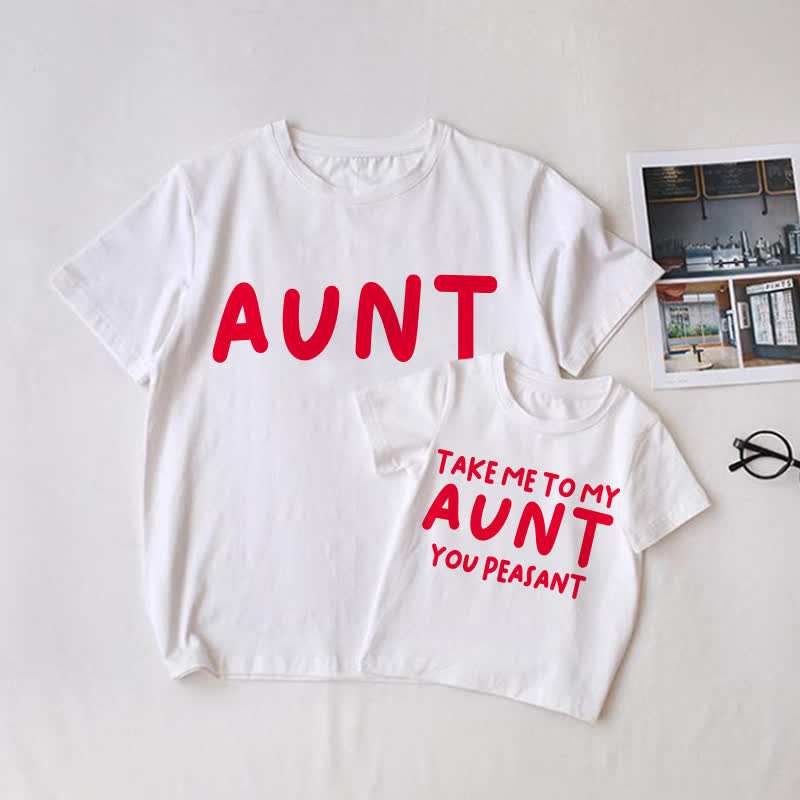 おばさん／TAKE ME TO MY AUNT YOU PEASANT！家族お揃いの白いTシャツ - image 1