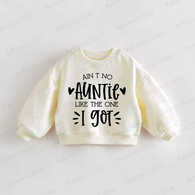 AIN T NO AUNTIE LIKE THE ONE I GOT幼児用クリームスウェットシャツ - クリーム - 3～5歳 - image 1