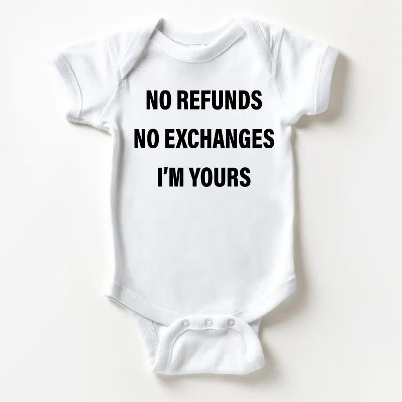 NO REFUNDS NO EXCHANGES I'M YOURSのもの　ベビー用スローガン入りホワイトボディスーツ - 白 - 18～24ヶ月 - image 1