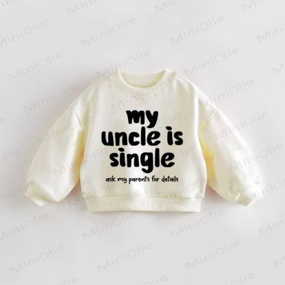 MY UNCLE IS SINGLE ASK MY PARENTS FOR DETAILS幼児用クリームスウェットシャツ - クリーム - 3～5歳 - image 1
