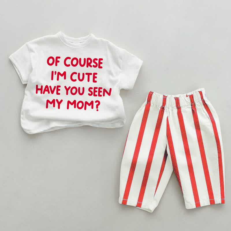 OF COURSE I'M CUTE HAVE YOU SEEN MY MOM?ベビー用白赤ストライプTシャツ＆パンツ2点セット - 白と赤 - 4～5歳 - image 1