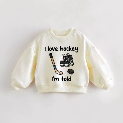「I LOVE HOCKEY I'M TOLD」ベビー幼児用クリームスウェットシャツ - クリーム - 3～5歳 - image 1