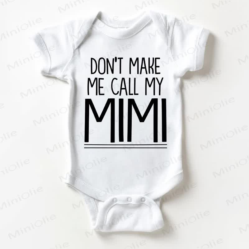 DON'T MAKE ME CALL MY MIMIでベビーボディスーツ - 白 - 18～24ヶ月 - image 1