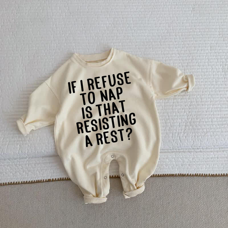 IF I REFUSE TO NAP IS THAT RESISTING A REST?ベビー幼児用ベージュロンパース - ベージュ - 2～3歳 - image 1