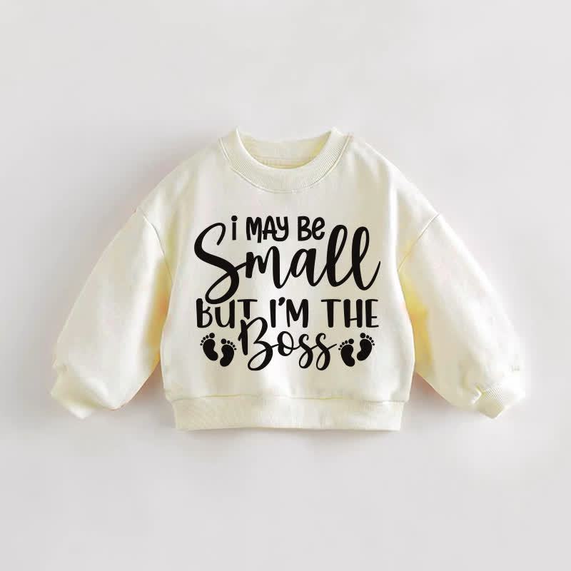 I MAY BE SMALL BUT I'M THE BOSS幼児用クリームスウェットシャツ - クリーム - 3～5歳 - image 1