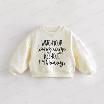 WATCH YOUR LANGUAGE ASSHOLE. I'M A BABY.ベビー幼児用クリームスウェットシャツ - クリーム - 3～5歳 - image 1