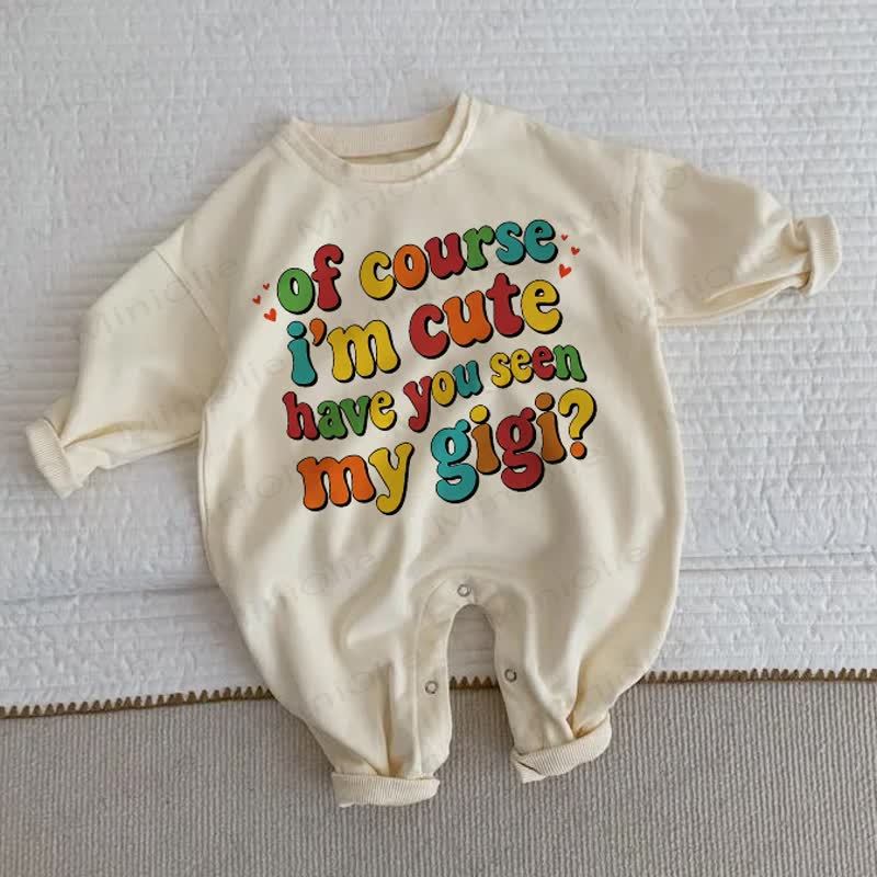 OF COURSE I'M CUTE HAVE YOU SEEN MY GIGI?ベビーベージュロンパース - ベージュ - 2～3歳 - image 1