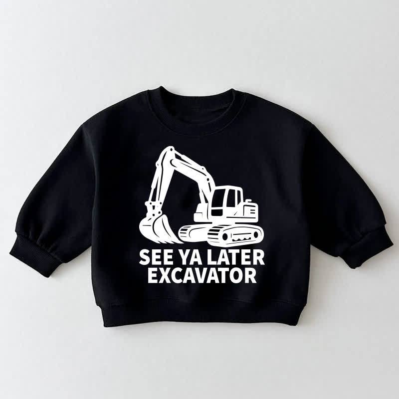 SEE YA LATER EXCAVATOR幼児用黒スウェットシャツ - 黒 - 3～5歳 - image 1