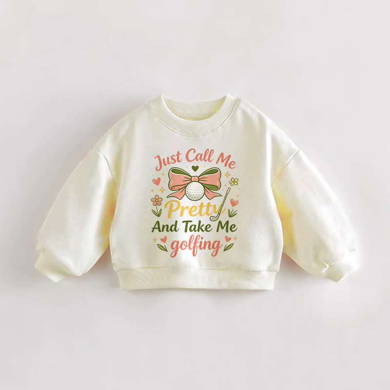 「MEを可愛いと呼んで、ゴルフに連れてって」ベビー幼児用リボン付きクリームスウェットシャツ - クリーム - 3～5歳 - image 1