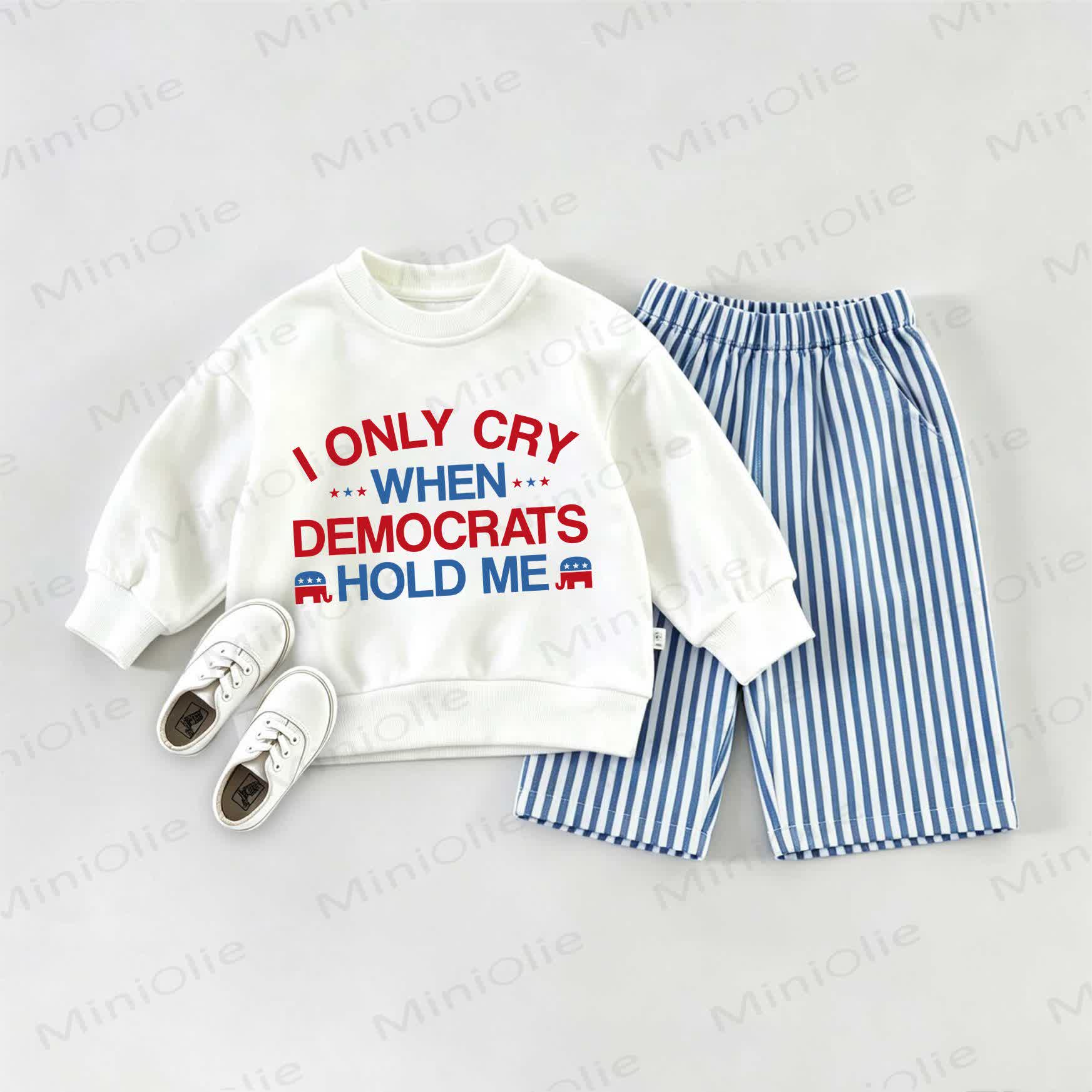 I ONLY CRY WHEN DEMOCRATS HOLD MEベビー用スウェットシャツとストライプパンツのセット - ホワイト＆ブルー - 2～3歳 - image 1