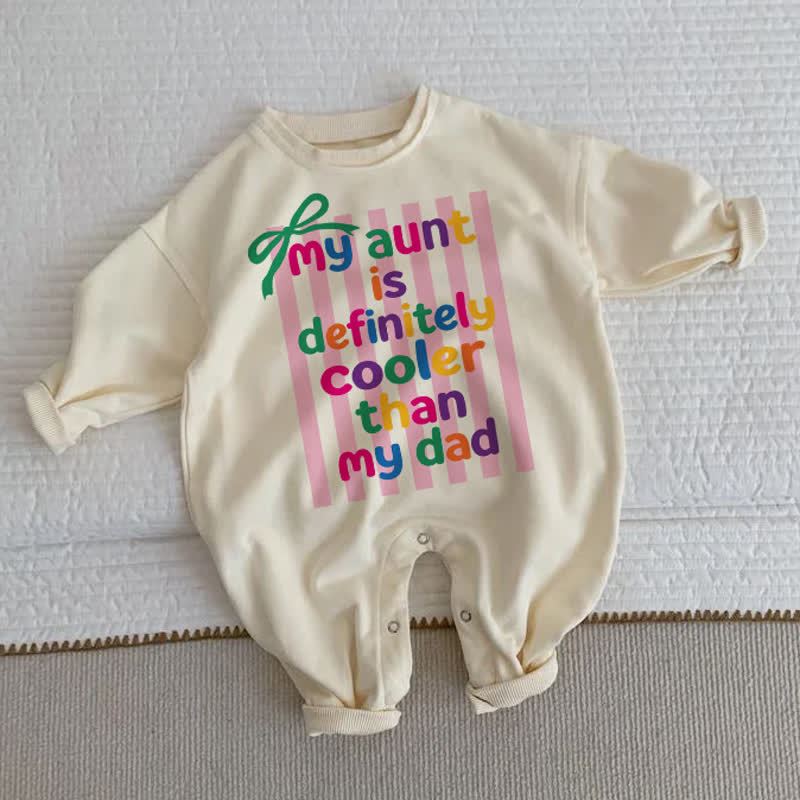 MY AUNT IS DEFINITELY COOLER THAN MY DAD。ベビー幼児用ストライプベージュロンパース - ベージュ - 2～3歳 - image 1