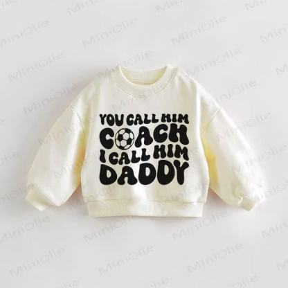YOU CALL HIM COACH I CALL HIM DADDY幼児用スウェットシャツ - クリーム - 3～5歳 - image 1