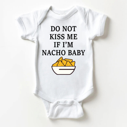 DO NOT KISS ME IF I'M NACHO BABYで　ベビーホワイトボディスーツ - 白 - 18～24ヶ月 - image 1