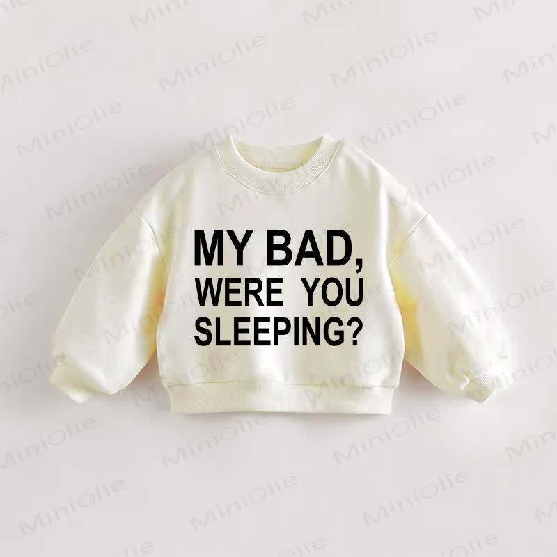 MY BAD, WERE YOU SLEEPING?ベビー・幼児用スウェットシャツ - クリーム - 3～5歳 - image 1