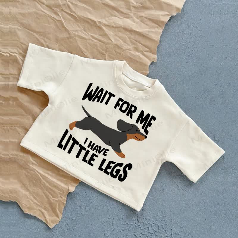 WAIT FOR ME I HAVE LITTLE LEGS！子犬用Tシャツ - 白 - 2～3歳 - image 1