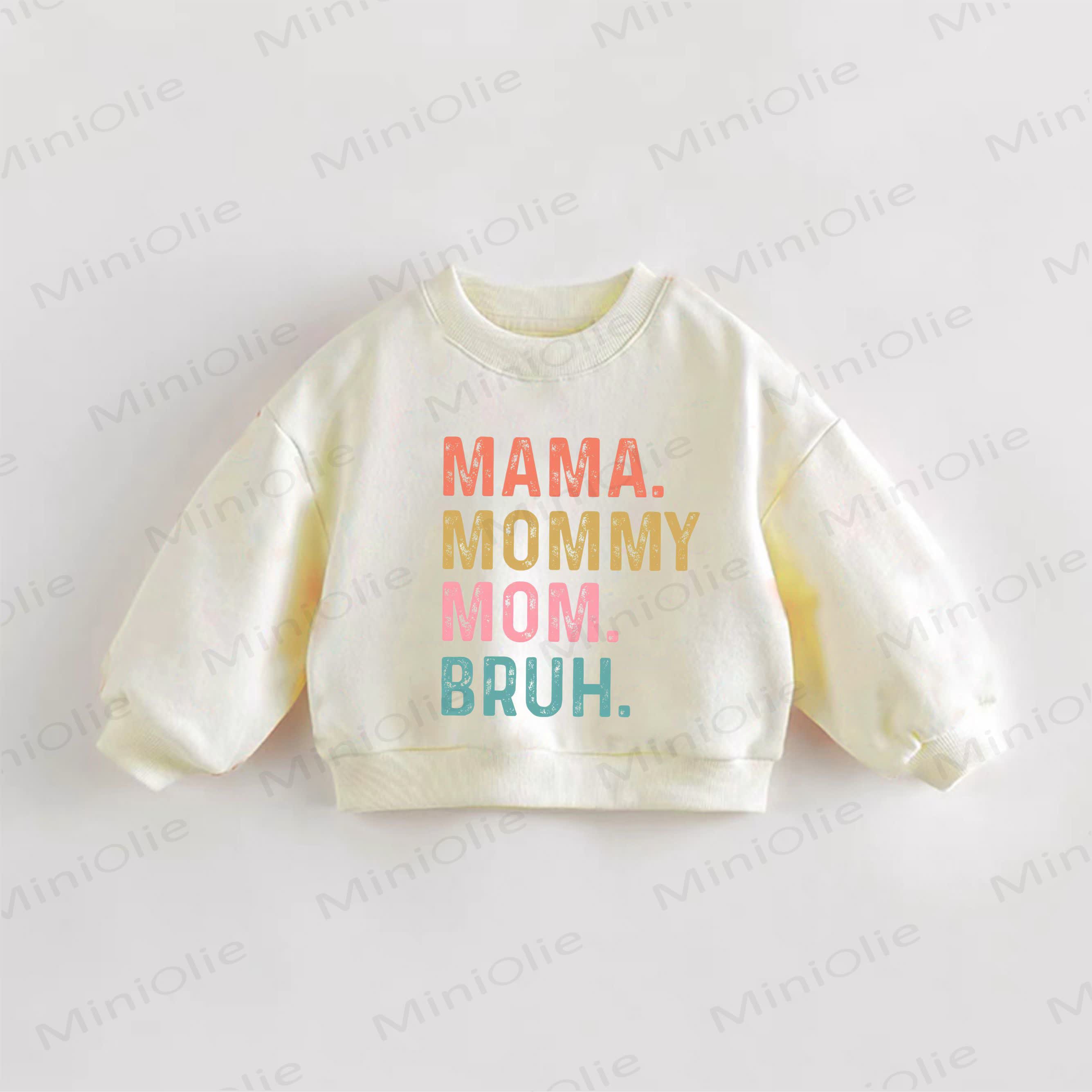 MAMA. MOMMY MOM. BRUH.幼児用スウェットシャツ - クリーム - 3～5歳 - image 1