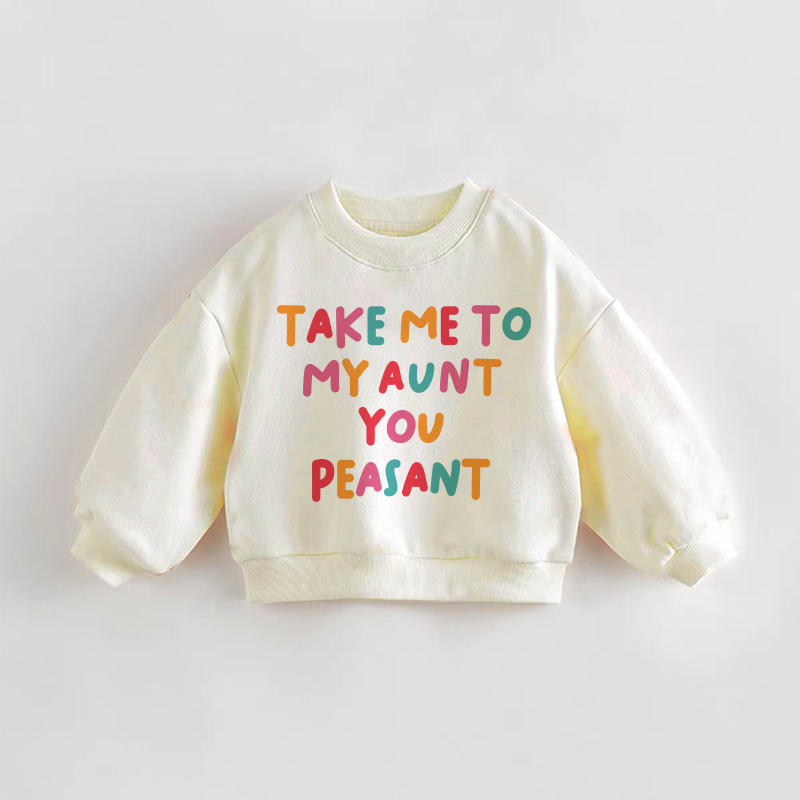 TAKE ME TO MY AUNT YOU PEASANT！赤ちゃん・幼児用カラフルスローガンクリームスウェットシャツ - クリーム - 3～5歳 - image 1