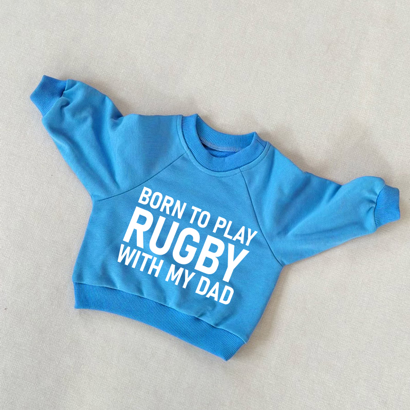 BORN TO PLAY RUGBY WITH MY DAD幼児用ブルースウェットシャツ - 青 - 3～5歳 - image 1