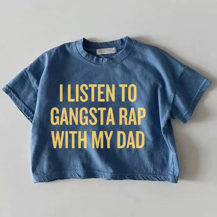 I LISTEN TO GANGSTA RAP WITH MY DADベビーブルーTシャツ - 青 - 18～24ヶ月 - image 1