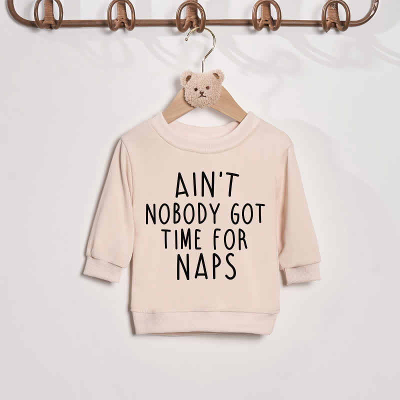 MAMA NEEDS A NAP/AIN'T NOBODY GOT TIME FOR NAPS　ママと私のベージュスウェットシャツ - ベージュ - ベビースウェットシャツ: 2～3歳 - image 3