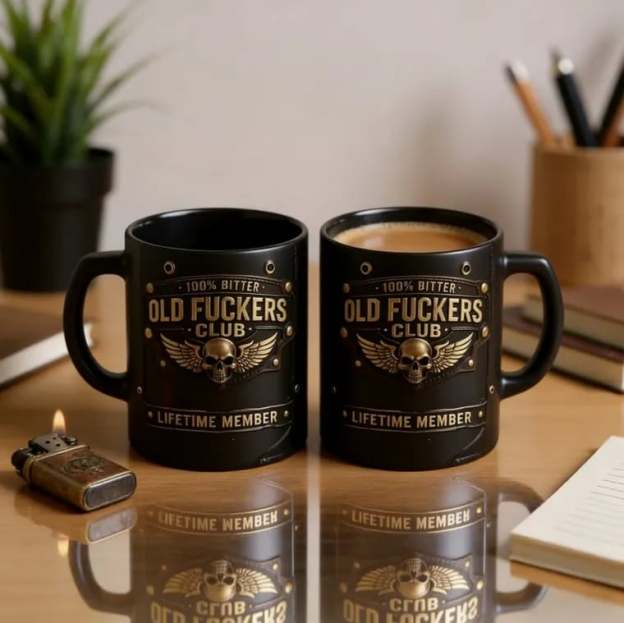 ☕ OLD FUCKERS CLUBTM Mug - 100% Bitter, Always Real. Lifetime Member. 😎💀