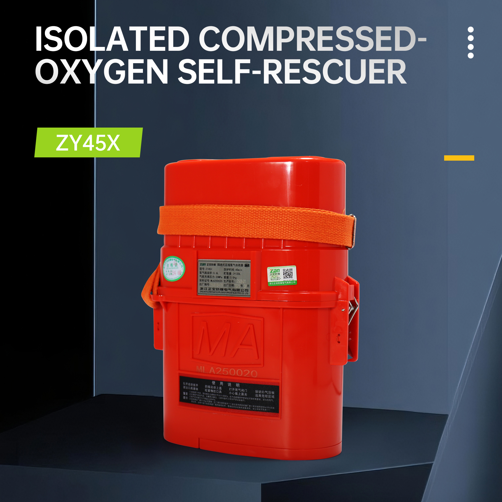 ZY45X  Isolated compressed-oxygen self-rescuer