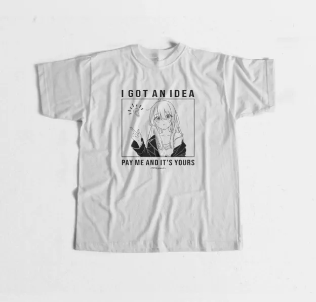 伊蕾娜「我有個主意，付錢給我，它就是你的了」T恤 男女通用短袖