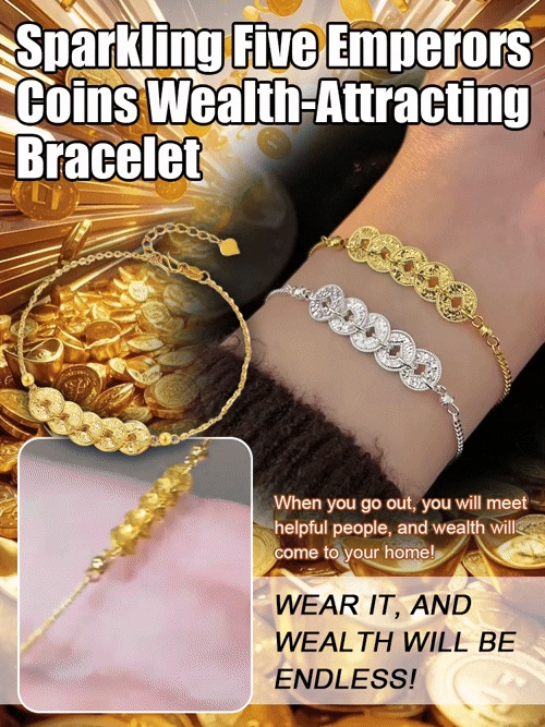 Glittering Five Emperors Coin Wealth Bracelet