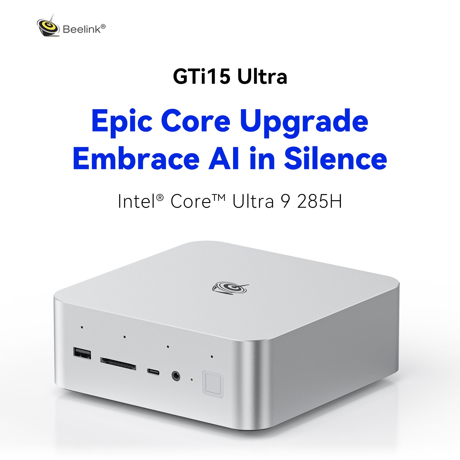 Beelink GTi15 285H 64G Mini PC (CS-BLGTI15) [Hong Kong Official Version]