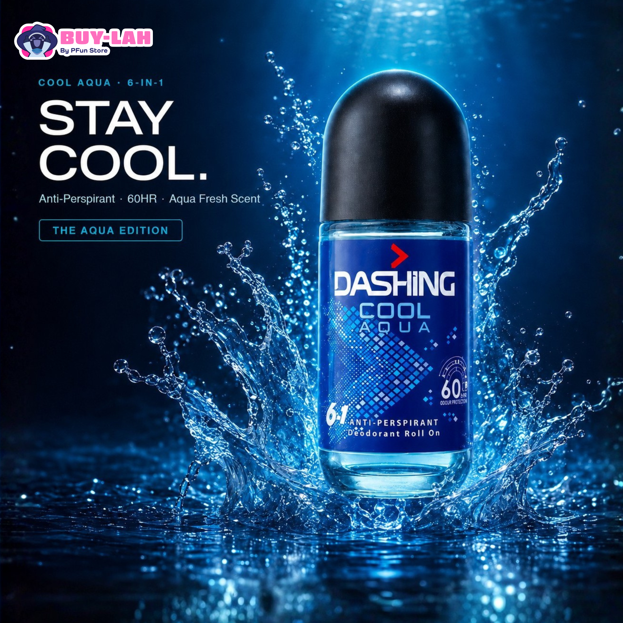 Dashing Anti-Perspirant Deodorant Roll-On 6-in-1 60HR  | 2nd Item 50% Off