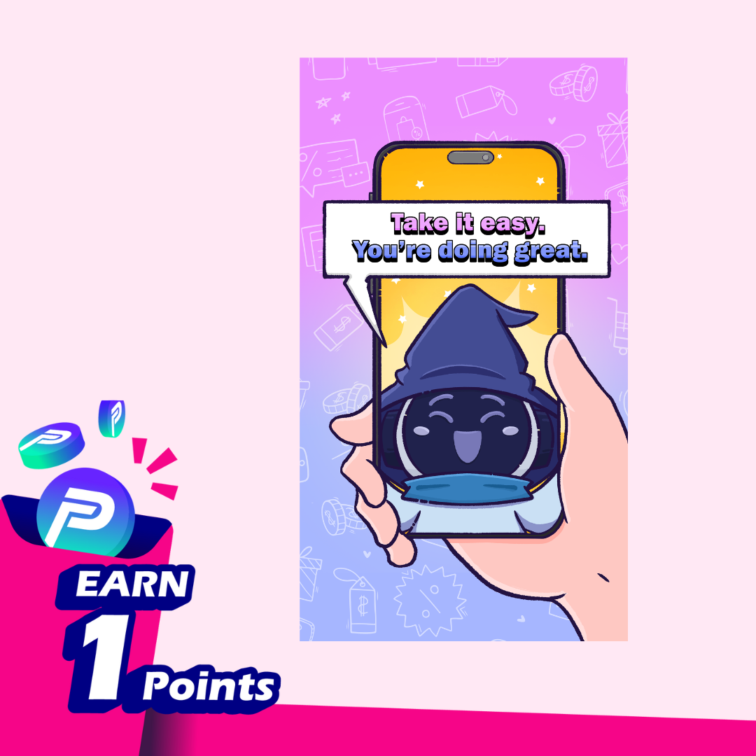 Take it easy. You’re doing great. 🌈📱