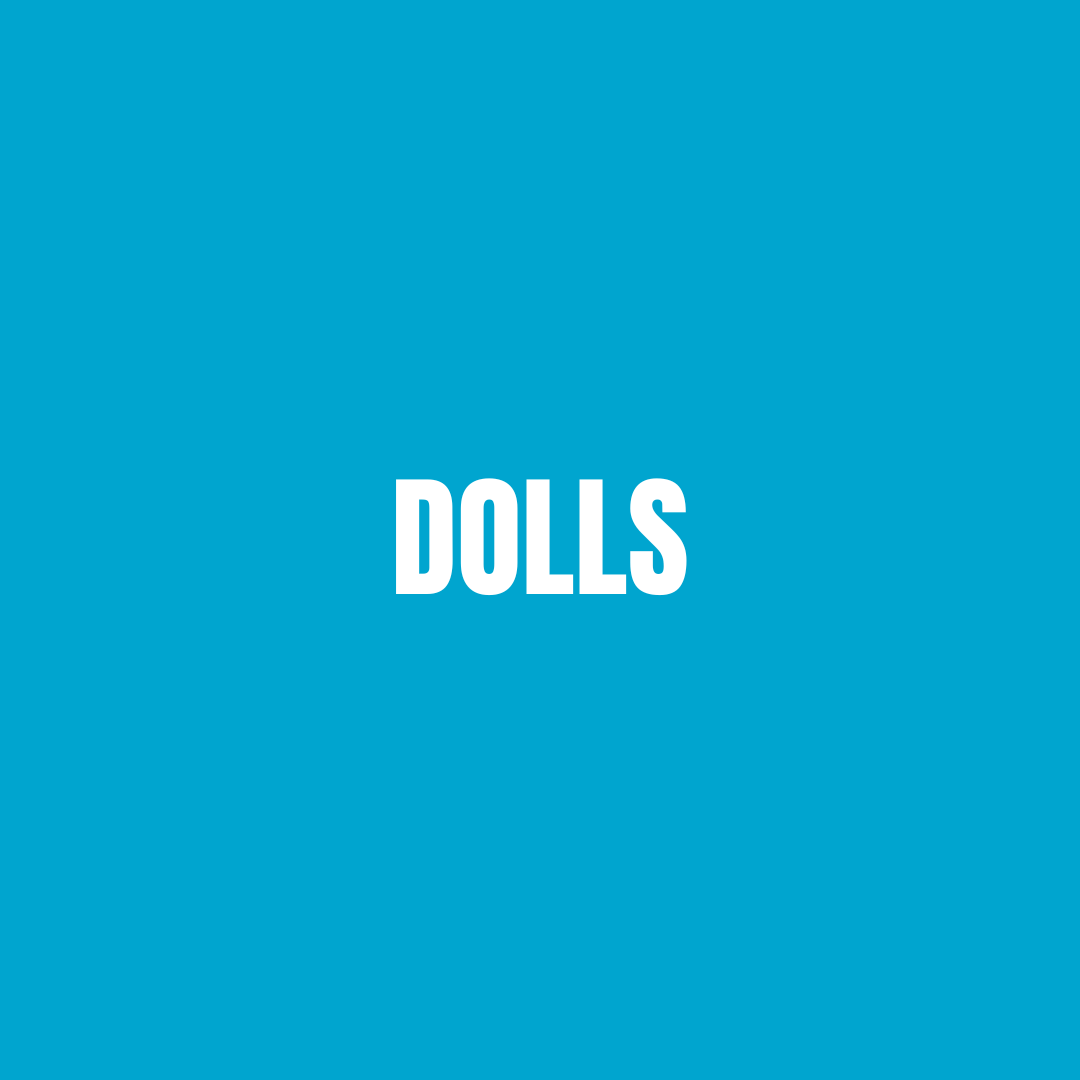 Dolls