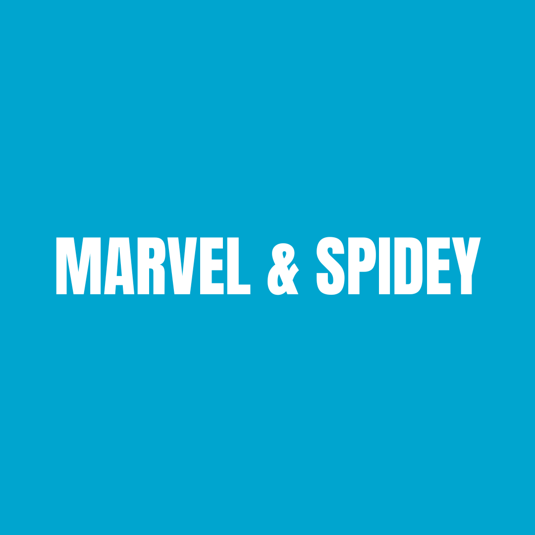 Marvel & Spidey