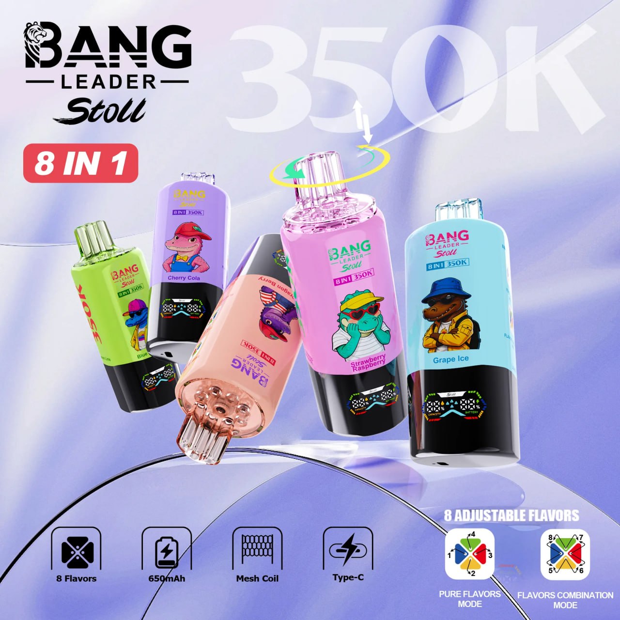 BANG LEADER STOLL 350K– 8 in 1 Flavors