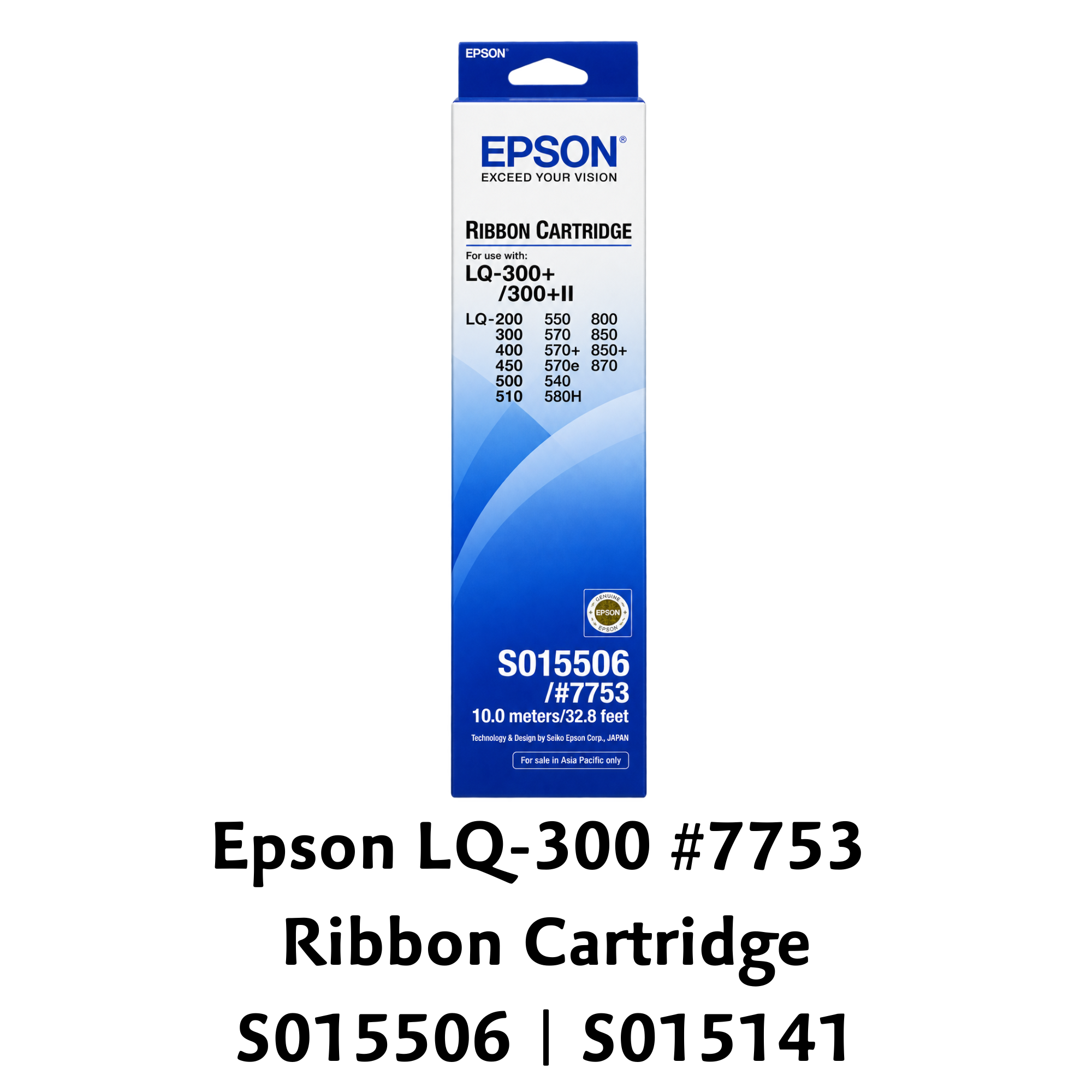 [ORIGINAL] Epson LQ-300 #7753 Ribbon Cartridge (S015506 / S015141)