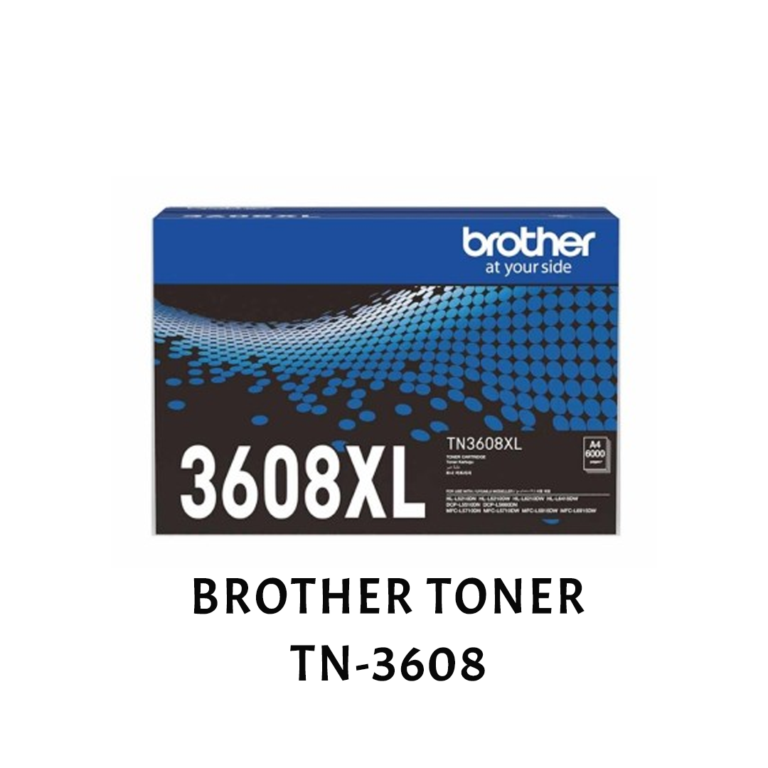 [ORIGINAL] Brother Toner TN-3608 TN3608 TN-3608XL TN3608XL TN-3608XXL TN3608XXL TN-3618 TN3618 DRUM DR-3608 DR3608