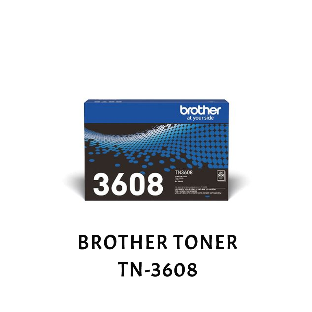 [ORIGINAL] Brother Toner TN-3608 TN3608 TN-3608XL TN3608XL TN-3608XXL TN3608XXL TN-3618 TN3618 DRUM DR-3608 DR3608