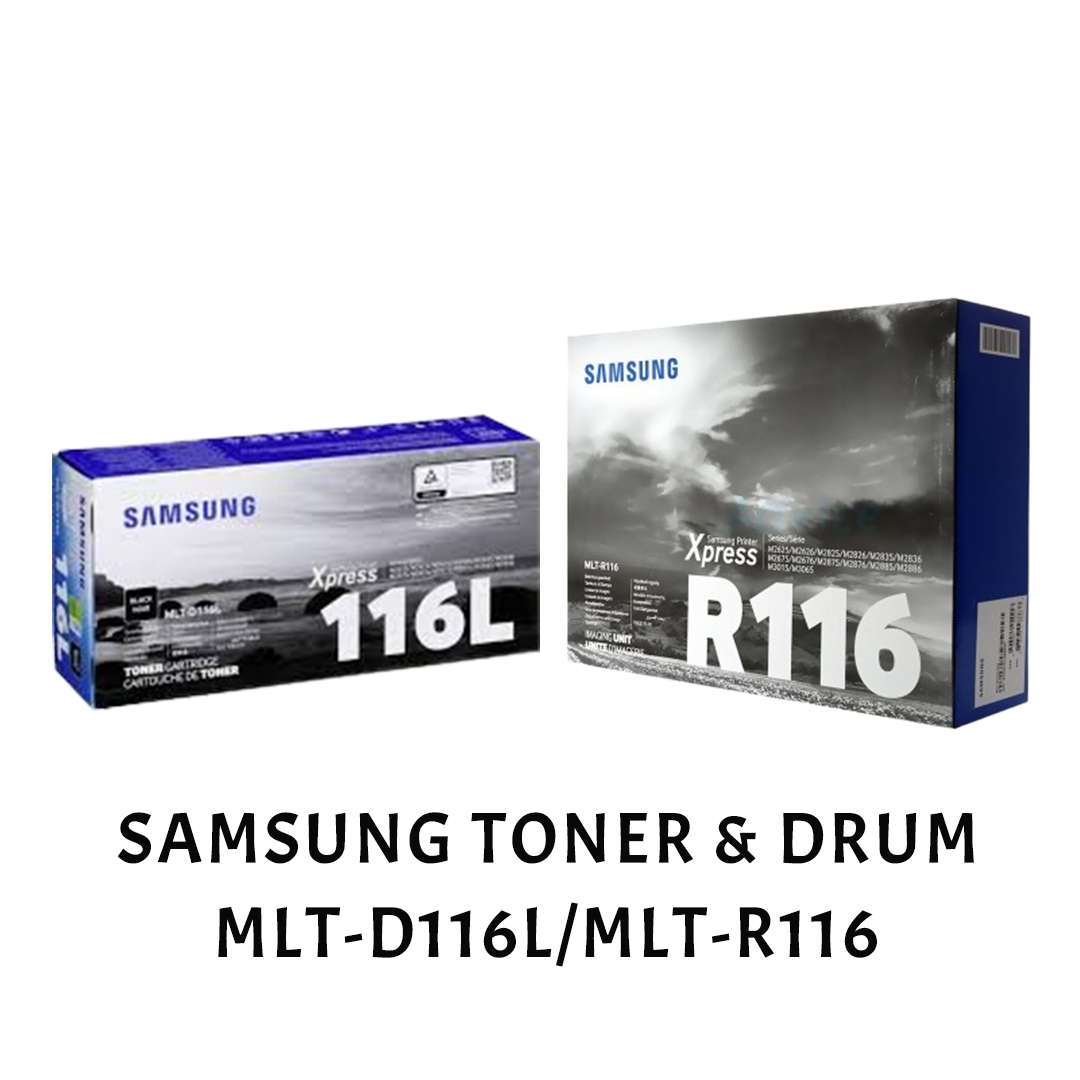 [ORIGINAL] Samsung Toner Cartridge MLT-D116L & Imaging Unit MLT-R116