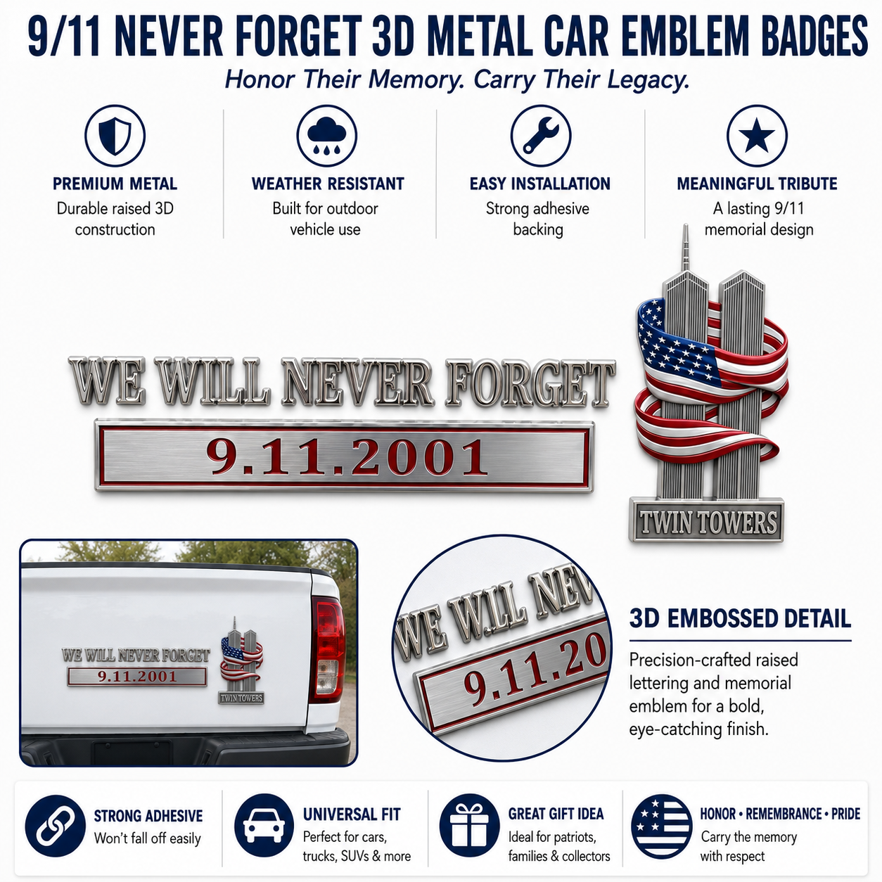 We Will Never Forget – 9.11.2001 Memorial Car Emblem