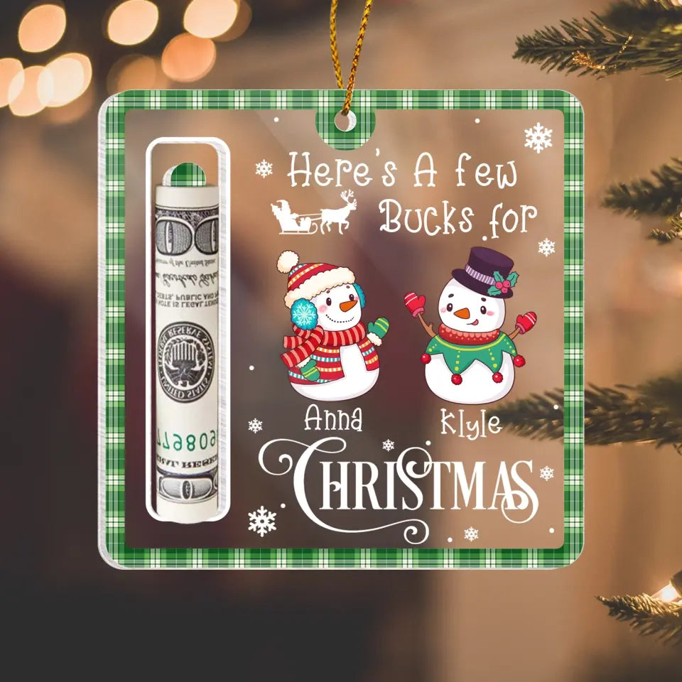 Here's A Few Bucks For Christmas - Personalized Wooden Ornament, Gift For Christmas